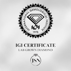 Puede incluir: Certificado IGI en blanco y negro para un diamante cultivado en laboratorio. El certificado incluye el logotipo de IGI, el texto "IGI CERTIFICATE LAB GROWN DIAMOND" y un logotipo de JSN Jewels.