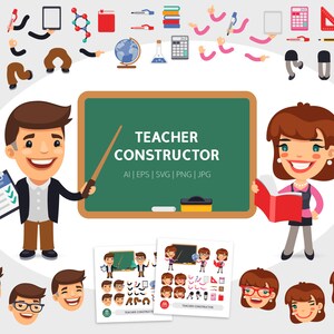 May include: Illustration of a teacher constructor kit featuring a male and female teacher character. The kit includes various poses, facial expressions, and classroom objects. The text on the chalkboard reads "Teacher Constructor AI | EPS | SVG | PNG | JPG".