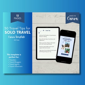 May include: A blue and white Canva template for solo travel tips. The template is A4 size and includes 12 pages. The text on the template reads "50 Travel Tips for Solo Travel" and "Embracing Adventure on Your Own!"