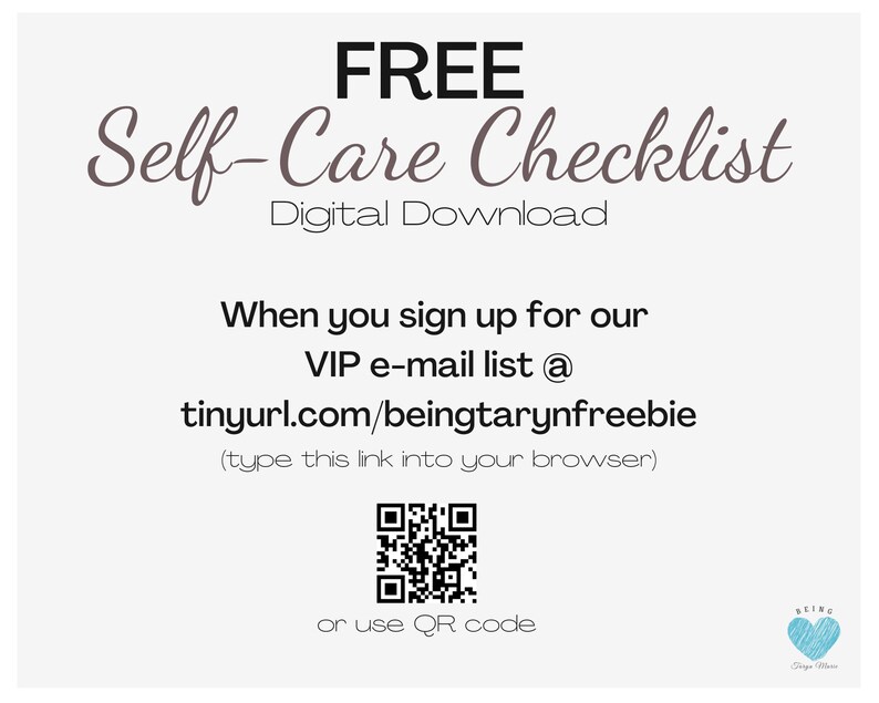 May include: A digital download for a free self-care checklist. The image includes a QR code and a link to sign up for a VIP email list.
