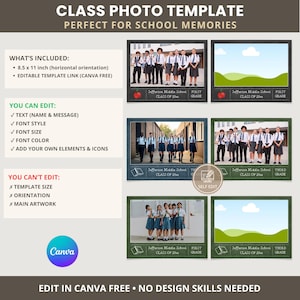 May include: A class photo template with the text "CLASS PHOTO TEMPLATE PERFECT FOR SCHOOL MEMORIES". Includes editable text, font, and color options. The template is 8.5 x 11 inches and can be edited in Canva.