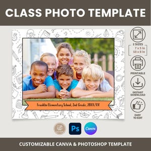 May include: Class photo template featuring a group of smiling children. The design includes a photo frame with a banner that reads "Franklin Elementary School, 2nd Grade, 20XX/XX." The template is available in 7 x 5 in and 10 x 8 in sizes, printable, and easy to edit.