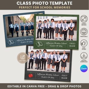 May include: Class photo template with three sample photos of students in uniform. The templates include text that reads "Jefferson Middle School, Class of 20xx" and "First Grade" or "Third Grade". The template is editable in Canva.