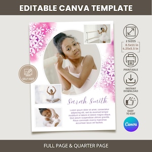May include: Editable Canva template with a ballerina theme. The design features a young girl in a ballet pose, surrounded by floral accents in shades of pink. Includes text that reads "Sarah Smith" and "Editable Canva Template".