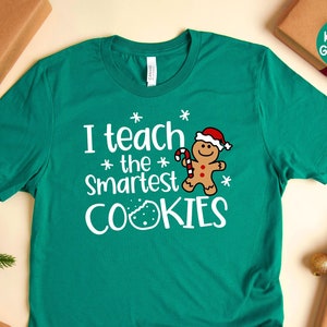 Smartest Cookies Teacher Christmas T-Shirt, Teacher Gift