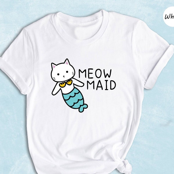 Meow Maid Cat Shirt, Cat Owner Gift, Funny Cat Shirt, Birthday Party Shirt, Lovely Cat Tee, Mermaid Theme T-shirt