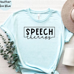 Speech Therapy T-Shirt, Funny Speech Therapist Shirt, Speech Language Pathologist, SLP Shirt, Speech Language Gift