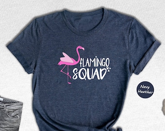 Flamingo Squad T-shirt, Flamingo T-shirt, Flamingo Lover Tee, Flamingo Lover Gift, Animal Lover Shirt, Animal Lover Gift