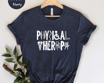 Physical Therapist T-Shirt, Pt Shirt, Physical Therapy, Therapist Shirt, Therapy Assistant Shirt, Gift for Therapist