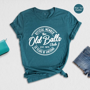 50th Birthday Shirt, Official Member The Old Balls Club Est 1975, 50 birthday Gift, 50th Birthday Tee, 50Th BDay Shirt, 50th Birthday Ideas