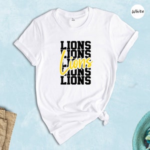 Lions Team Mascot Shirt, Lions Team Shirt, Lions Football Shirt, Lions Tee, Lions School Shirt, Lions School Spirit, Lions School Mascot Tee