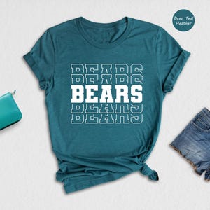 Team Mascot Shirt, Bears Team Shirt, Bears Football Shirt, Bears Fan Shirt, Bears School Shirt, Bears School Spirit