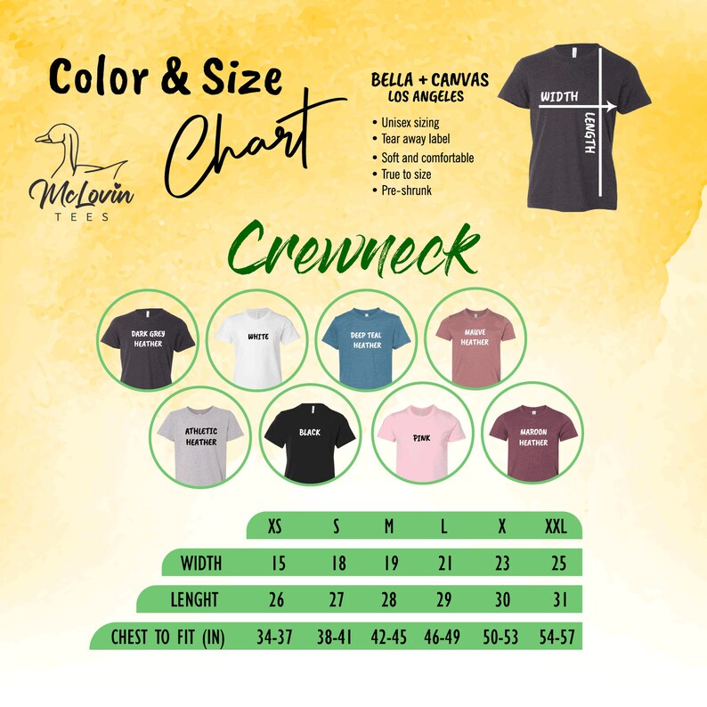 May include: Size chart for Bella + Canvas crewneck t-shirts. The chart shows the width and length of the shirts in inches, as well as the chest to fit measurement. The chart also shows the different colours available, including dark grey heather, white, deep teal heather, mauve heather, athletic heather, black, pink, and maroon heather.