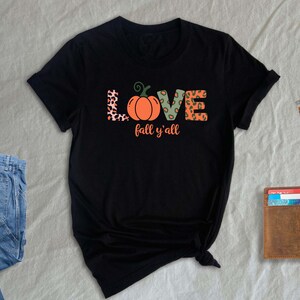 Love Fall Y&#39;all Shirt, Leopard Fall Shirt, Thanksgiving, Pumpkin Shirt, Fall Vibes, Peace Love Thanksgiving, Family Thanksgiving Shirt