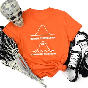 Normal Distribution Paranormal Distribution Shirt, School Psychologist Halloween Shirt, Halloween Shirt, Psych Halloween Shirt, Fall Shirt