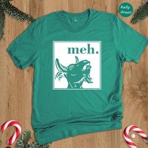 Aesthetic Goat Shirt, Meh Christmas T-Shirt, Cool Animal Shirt, Farm Animal Tee, The Goat T-Shirt, Cool Chirstmas Gifts