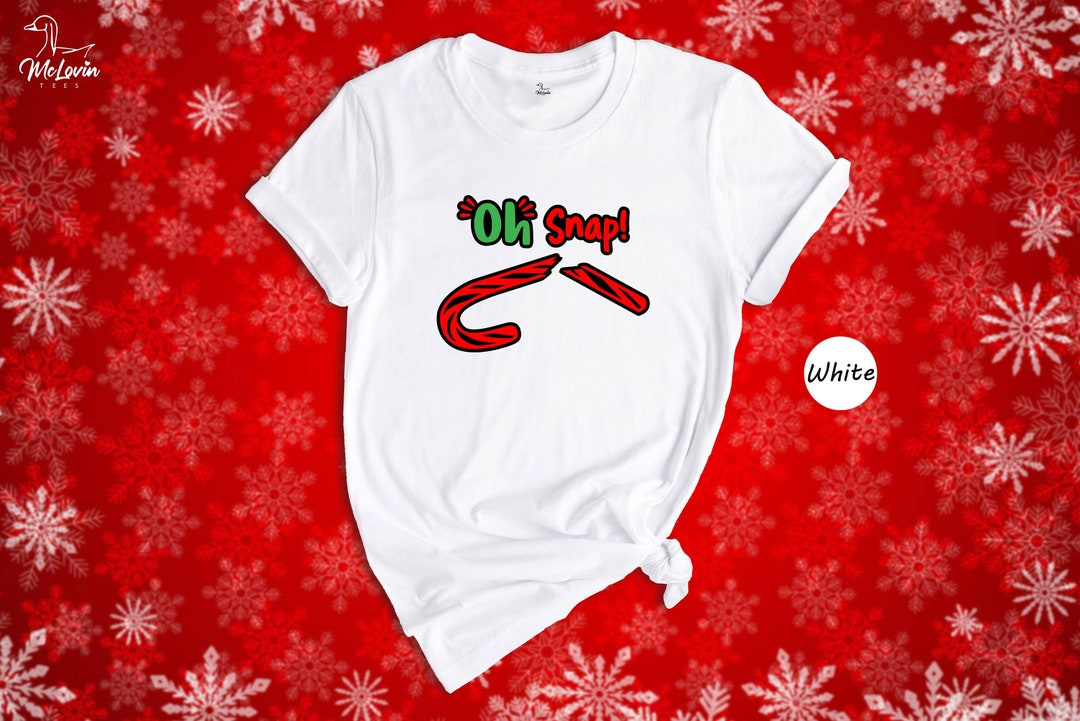 Oh snap christmas t shirt