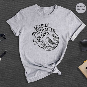 Easily Distracted By Birds Shirt, Bird Lover Tee immagine 8