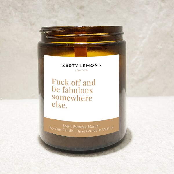 New Job Candle | Cute Moving Job Candle | F**k off and be fabulous somewhere else.