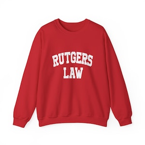 Rutgers Law School Unisex Sweatshirt, Custom Law School, Law School Gift, JD, School Pride