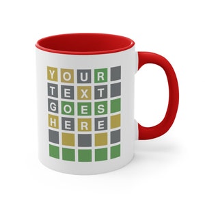 Custom Personalized Wordle Accent Coffee Mug 11oz 2 Sided, Wordle Lover Gift, Wordle Mom, Wordle Dad, Design Your Wordle