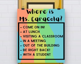 Where is the Counselor / Principal / School Nurse / School Psychologist Editable Door Sign Bundle, Multiple Backgrounds!
