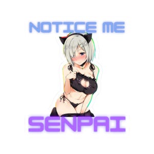 Pegatinas de vinilo de Notice Me Senpai