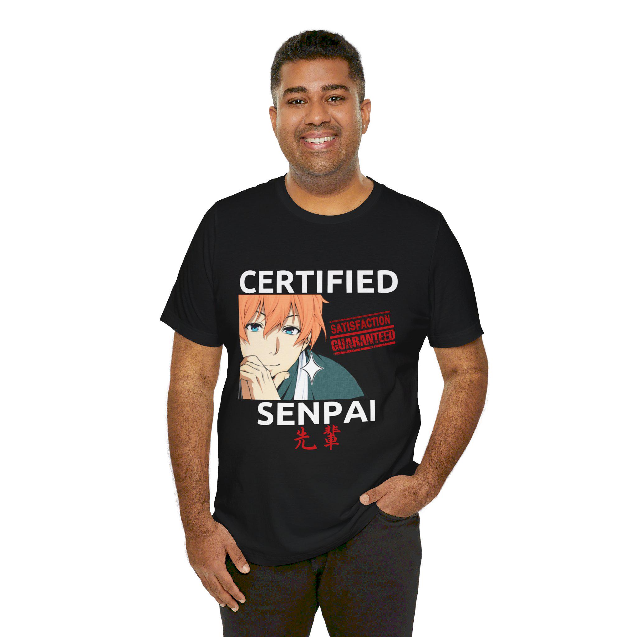Certified Senpai T Shirt Ireland