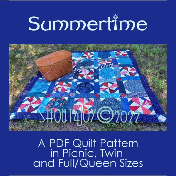 Summertime Quilt PDF Download Pattern in Picnic, Twin and Full/Queen Sizes