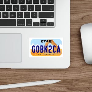 GOBK2CA Utah License Plate Sticker (Go Back to California), Various Sizes Available, Indoor and Outdoor Sticker, WATERPROOF