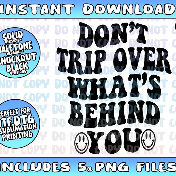 Don't Trip Over What's Behind You  Trendy Aesthetic Quotes Png Bundle, Trending Png, Popular Printable