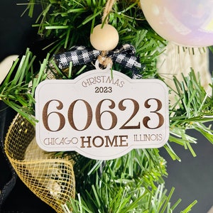 Zip Code Christmas ornament | Home for the Holidays ornament | Personalized Christmas gift | First Home Ornament | City and State Ornament