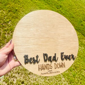 Best dad ever hands down handprint sign, personalized father’s day gift, handprint keepsake for dad, gift for father’s day, gift for dad