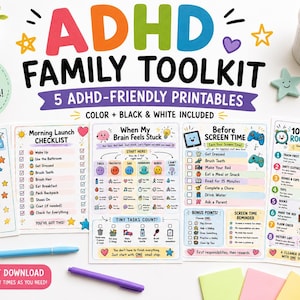 May include: An ADHD Family Toolkit featuring five printable sheets with colorful graphics and text including ADHD Speed Cleaning, Morning Launch Checklist, When My Brain Feels Stuck, Before Screen Time, and 10-Minute Room Rescue with icons.