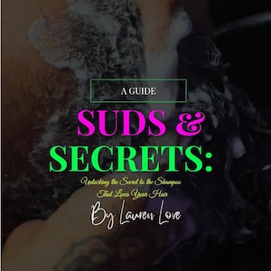 Suds & Secrets Hair Healthcare Guide