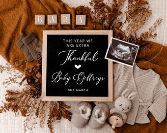Thanksgiving Baby Announcement Digital Pregnancy Announcement Social Media Reveal Gender Neutral Fall Baby- Extra Thankful This Year