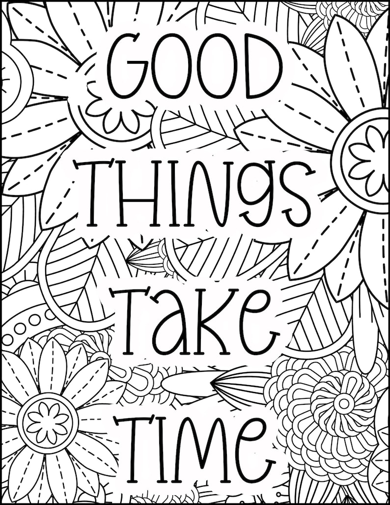 Flower Power: Printable Coloring Pages Featuring Uplifting Phrases and Flower Power: Printable Coloring Pages Featuring Uplifting Phrases and