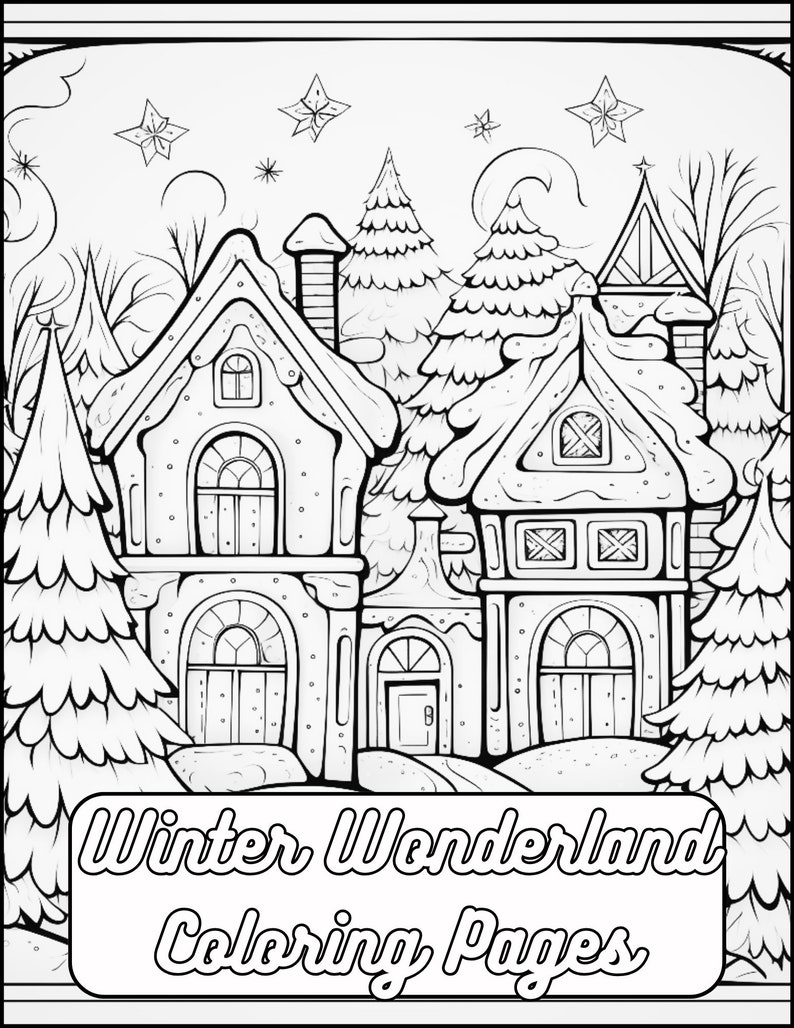 Frosty Winter Wonderland Coloring Pages: Printable Snowy Scenes ...