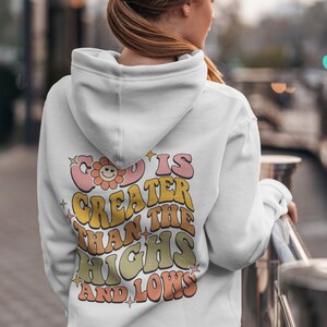God is Greater than the Highs and Lows Retro-Inspired Unisex-Fit Heavy Blend Hoodie, Women Christian Hoodie, Christian Clothes