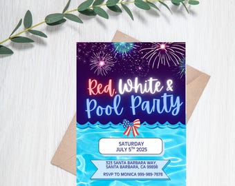 May include: A rectangular invitation card featuring a dark blue night sky with colorful fireworks above a bright blue swimming pool. The text reads Red, White & Pool Party, Saturday July 5th 2025, 323 Santa Barbara Way, Santa Barbara, CA 99898, RSVP to Monica 999-989-7878.