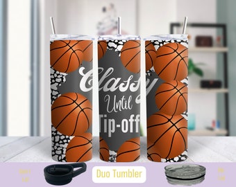 Basketball Mom Tumbler - Sports Cup, Gift for Mom, Classy Until Tip Off