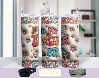 In My Teacher Era Tumbler - 3D Effect, Floral & Butterfly Design