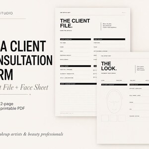 May include: A two-page printable PDF makeup artist client consultation form featuring a client file and a face sheet. The documents have a clean, black and white layout with sections for client information, event details, beauty notes, and a face chart.