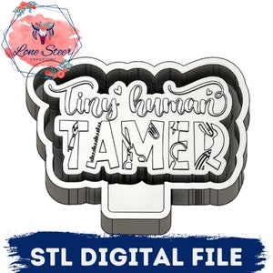 Teacher Tiny Human Tamer Freshie Blank for Molding 3D printer file STL