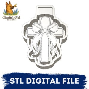 May include: A white cross-shaped cookie cutter with a bow design. The cutter has a scalloped edge and the text "STL DIGITAL FILE" is at the bottom. The logo "Charlie's Girl DESIGNS" is in the upper left corner.