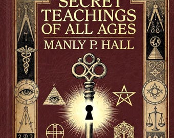 Die Geheimen Lehren jedes Alters PDF | Mannig P. Hall | Freimaurer Hermetik Kabbalistische Rosenkreuzer Philosophie