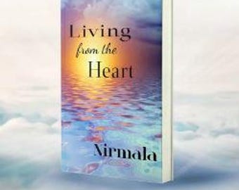 Aus dem Herzen leben von Warmly, Nirmala