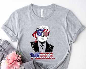 Trump 'Merica Shirt, Trump Shirt, Independence Day Shirts, Republican Gift, American Shirt, Republican Shirts, Red White Blue, Patriotic Tee