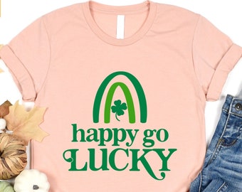 Happy Go Lucky Shirt, Saint Patricks Day, Lucky Rainbow Shirt, Irish Shirt, Womens St Patricks Day Gifts, Four Leaf Clover, Drinking Shirt