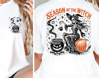 Season Of The Witch Shirt, Halloween Witch T-Shirt, Spooky Season Shirt, Hocus Pocus Shirt, Halloween Costume, Witchy Vibes Tees, Fall Shirt